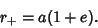 \begin{displaymath}
r_+=a(1+e).
\end{displaymath}