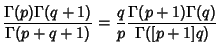 $\displaystyle {\Gamma(p)\Gamma(q+1)\over\Gamma(p+q+1)} = {q\over p} {\Gamma(p+1)\Gamma(q)\over\Gamma([p+1]q)}$