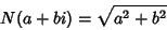 \begin{displaymath}
N(a+bi)=\sqrt{a^2+b^2}
\end{displaymath}