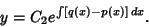 \begin{displaymath}
y=C_2 e^{\int [q(x)-p(x)]\,dx}.
\end{displaymath}