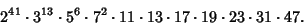 \begin{displaymath}
2^{41}\cdot 3^{13}\cdot 5^6\cdot 7^2\cdot 11\cdot 13\cdot 17\cdot 19\cdot 23\cdot 31\cdot 47.
\end{displaymath}