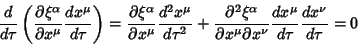 \begin{displaymath}
{d\over d\tau}\left({{\partial\xi^\alpha\over\partial x^\mu}...
...u\partial x^\nu}
{dx^\mu\over d\tau} {dx^\nu\over d\tau} = 0
\end{displaymath}