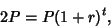 \begin{displaymath}
2P=P(1+r)^t,
\end{displaymath}