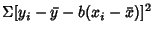 $\displaystyle \Sigma [y_i-\bar y-b(x_i-\bar x)]^2$