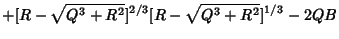 $\displaystyle + [R-\sqrt{Q^3+R^2}]^{2/3}[R-\sqrt{Q^3+R^2}]^{1/3}-2QB$