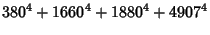 $\displaystyle 380^4+1660^4+1880^4+4907^4$