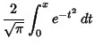 $\displaystyle {2\over \sqrt{\pi}} \int_0^x e^{-t^2}\,dt$