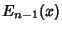 $\displaystyle E_{n-1}(x)$