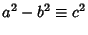 $\displaystyle a^2-b^2 \equiv c^2$