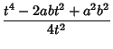 $\displaystyle {t^4-2abt^2+a^2b^2\over 4t^2}$