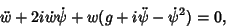 \begin{displaymath}
\ddot w+2i\dot w\dot\psi+w(g+i\ddot\psi-\dot\psi^2)=0,
\end{displaymath}