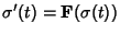 $\sigma'(t) = {\bf F}(\sigma(t))$