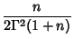 $\displaystyle {n\over 2\Gamma^2(1+n)}$