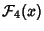 $\displaystyle {\mathcal F}_4(x)$