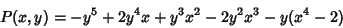 \begin{displaymath}
P(x,y)=-y^5+2y^4x+y^3x^2-2y^2x^3-y(x^4-2)
\end{displaymath}