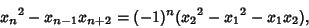 \begin{displaymath}
{x_n}^2-x_{n-1}x_{n+2}=(-1)^n ({x_2}^2-{x_1}^2-x_1x_2),
\end{displaymath}