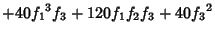 $\displaystyle +40 {f_1}^3 {f_3}+120 {f_1} {f_2} {f_3}+40 {f_3}^2$