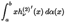 $\displaystyle \int_a^b x{h^{(2)}_\nu}'(x)\,d\alpha(x)$