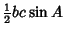 $\displaystyle {\textstyle{1\over 2}}bc\sin A$