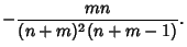 $\displaystyle - {mn\over (n+m)^2(n+m-1)}.$