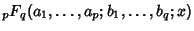 ${}_pF_q(a_1,\ldots,a_p;b_1,\ldots,b_q;x)$