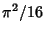 $\pi^2/16$