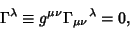 \begin{displaymath}
\Gamma^\lambda \equiv g^{\mu\nu} {\Gamma_{\mu\nu}}^\lambda=0,
\end{displaymath}