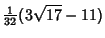 $\displaystyle {\textstyle{1\over 32}}(3\sqrt{17}-11)$