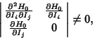 \begin{displaymath}
\left\vert\matrix{
{\partial^2H_0\over\partial I_i\partial ...
...\cr
{\partial H_0\over\partial I_j} & 0\cr}\right\vert\not=0,
\end{displaymath}