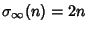 $\sigma_\infty(n)=2n$