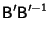 $\displaystyle {\hbox{\sf B}}'{\hbox{\sf B}}'^{-1}$