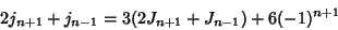 \begin{displaymath}
2j_{n+1}+j_{n-1}=3(2J_{n+1}+J_{n-1})+6(-1)^{n+1}
\end{displaymath}