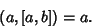 \begin{displaymath}
(a,[a,b])=a.
\end{displaymath}