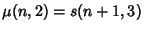 $\mu(n,2)=s(n+1,3)$