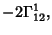 $\displaystyle -2\Gamma_{12}^1,$