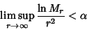 \begin{displaymath}
\limsup_{r\to\infty} {\ln M_r\over r^2}<\alpha
\end{displaymath}