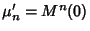 $\mu_n'=M^{n}(0)$