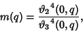 \begin{displaymath}
m(q)={{\vartheta_2}^4(0,q)\over{\vartheta_3}^4(0,q)},
\end{displaymath}