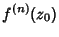 $\displaystyle f^{(n)}(z_0)$