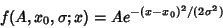 \begin{displaymath}
f(A, x_0, \sigma; x)=A e^{-(x-x_0)^2/(2\sigma^2)}
\end{displaymath}