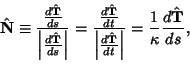 \begin{displaymath}
\hat {\bf N} \equiv {{d\hat {\bf T}\over ds}\over \left\vert...
...\kappa} {d\hat {\bf T}\over ds},
\hrule width 0pt height 5.2pt
\end{displaymath}