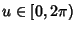 $u\in [0,2\pi)$