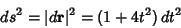 \begin{displaymath}
ds^2=\vert d{\bf r}\vert^2 = (1+4t^2)\,dt^2
\end{displaymath}