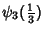 $\displaystyle \psi_3({\textstyle{1\over 3}})$