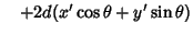 $\quad +2d(x'\cos\theta +y'\sin\theta)$