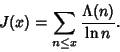 \begin{displaymath}
J(x)=\sum_{n\leq x} {\Lambda(n)\over \ln n}.
\end{displaymath}