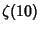 $\displaystyle \zeta(10)$