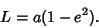 \begin{displaymath}
L=a(1-e^2).
\end{displaymath}