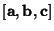 $[{\bf a}, {\bf b}, {\bf c}]$