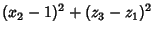 $\displaystyle (x_2-1)^2+(z_3-z_1)^2$